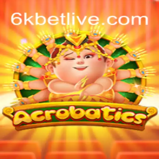 Acrobatics: Unveiling the Thrilling World of 6kbet