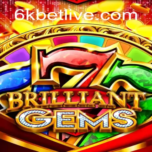 Exploring the Allure of BrilliantGems: A Deep Dive into the Game and Its Unique Appeal with 6kbet