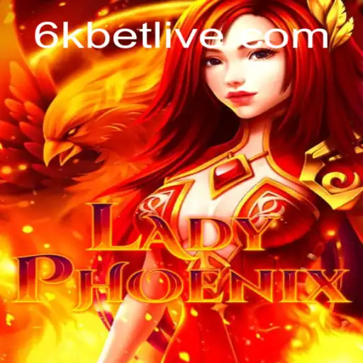Discovering the Allure of LadyPhoenix: A New Frontier in Online Gaming with 6kbet